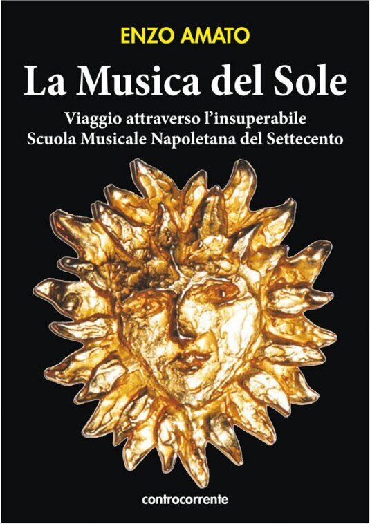 Viaggio nell'insuperabile Scuola Musicale Napoletana del '700 Sole